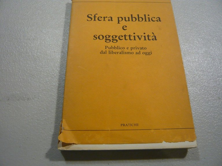 Bonacini,SFERA PUBBLICA E SOGGETTIVITA’, 1983[economia, diritto