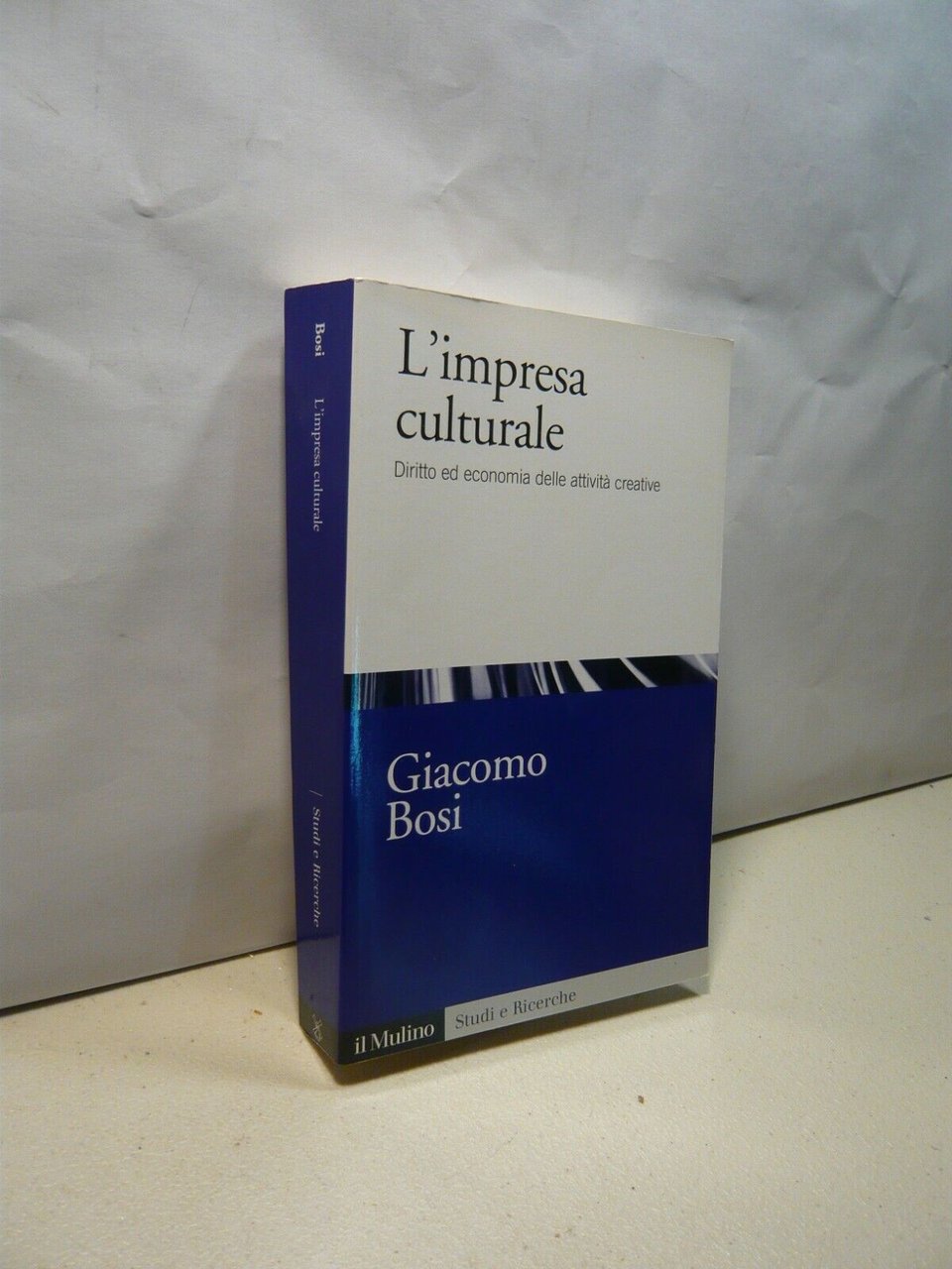 Bosi,L’IMPRESA CULTURALE diritto ed economia delle attività creative, 2017