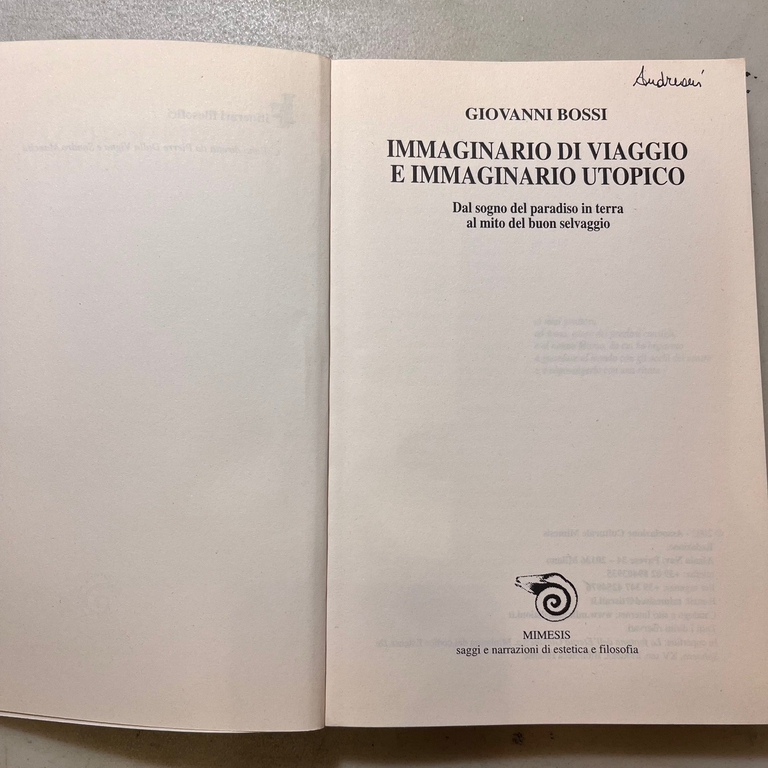 Bossi,IMMAGINARIO DI VIAGGIO E IMMAGINARIO UTOPICO,Mimesis 2003