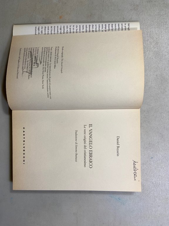 Boyarin,IL VANGELO EBRAICO.Le vere origini del cristianeismo,Castelvecchi 2012