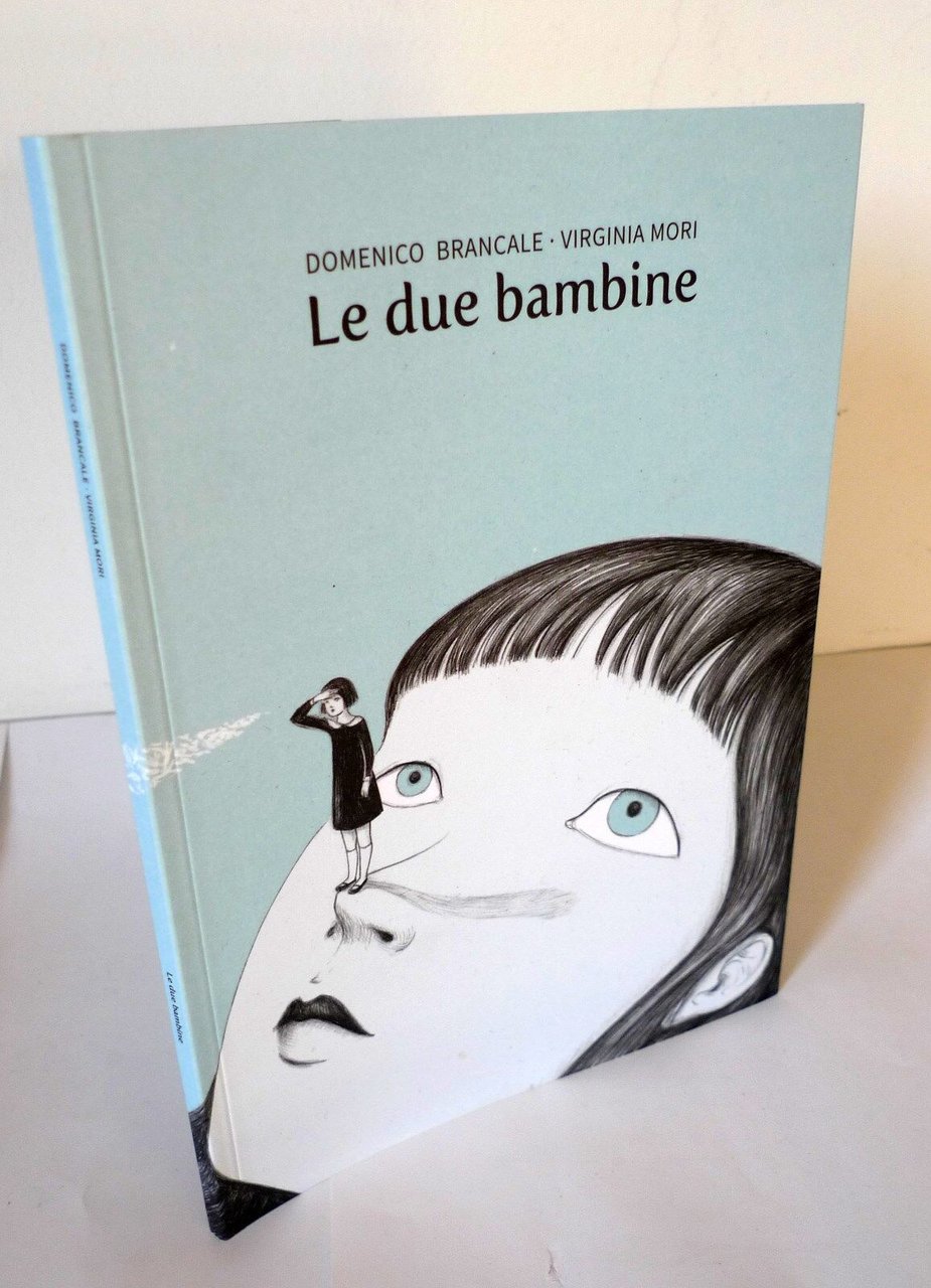 Brancale/Mori,LE DUE BAMBINE,2017 Modo Infoshop/Blu Gallery[illustrazione