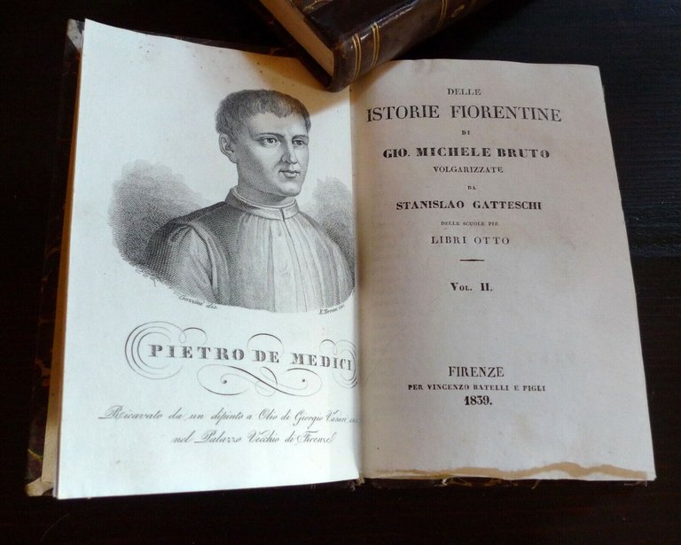 BRUTO,DELLE ISTORIE FIORENTINE,1839 Batelli[storia Firenze,De Medici,Gatteschi