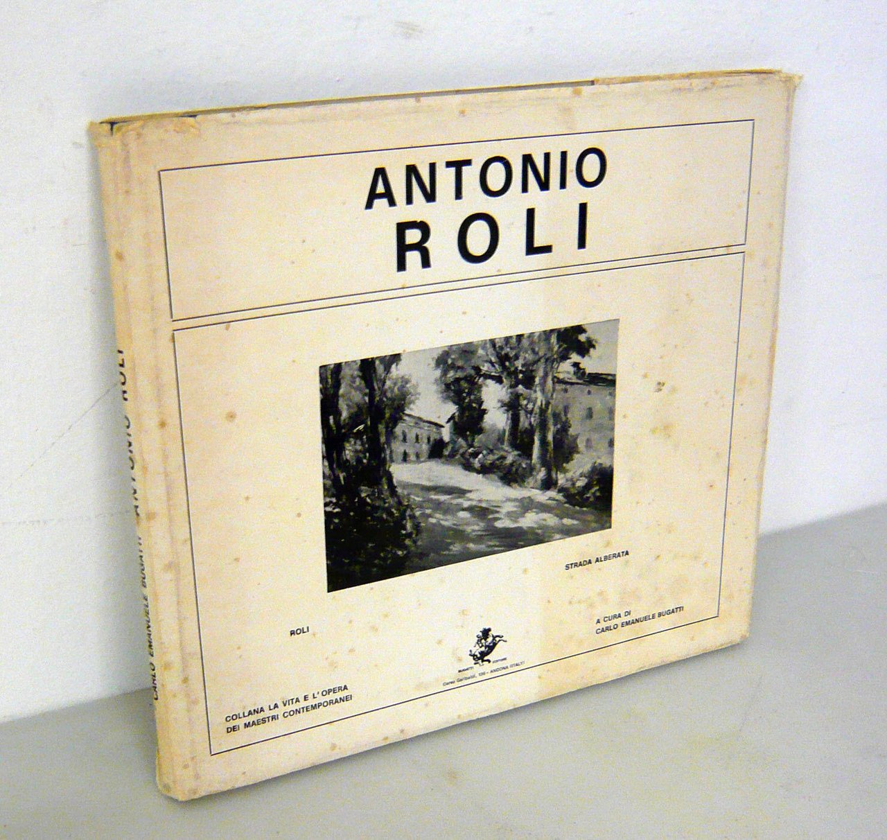Bugatti,ANTONIO ROLI.Testimonianze critiche,1972[catalogo arte,Bologna