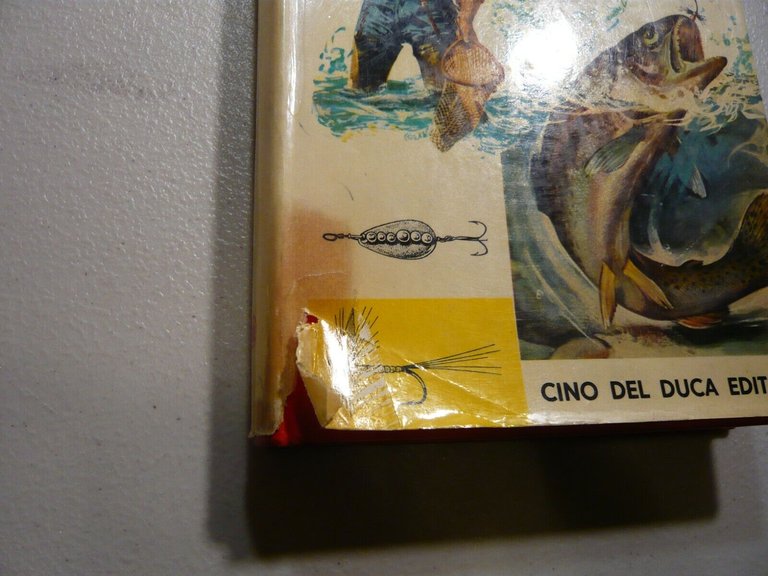 Burnand, Barbellion, LA MOSCA IL LANCIO LEGGERO, 1962[Enciclopedia della pesca