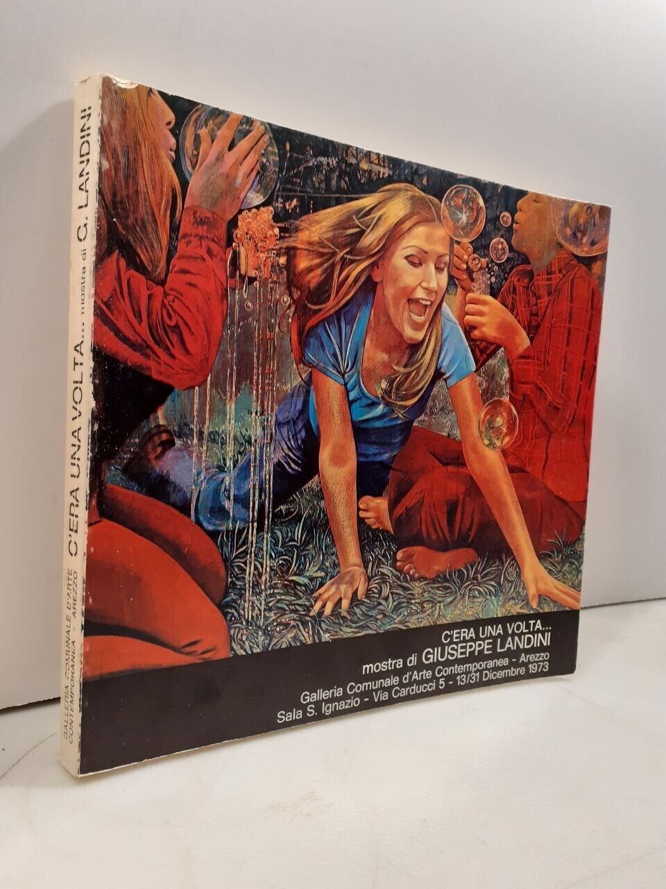 C’ERA UNA VOLTA… MOSTRA DI GIUSEPPE LANDINI,1973[dedica dell'autore