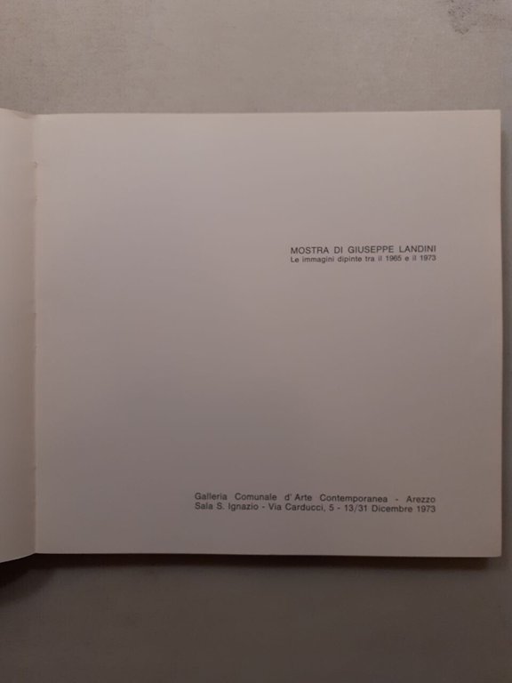 C’ERA UNA VOLTA… MOSTRA DI GIUSEPPE LANDINI,1973[dedica dell'autore