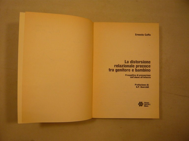 Caffo,LA DISTORSIONE RELAZIONALE PRECOCE TRA GENITORE E BAMBINO,1984