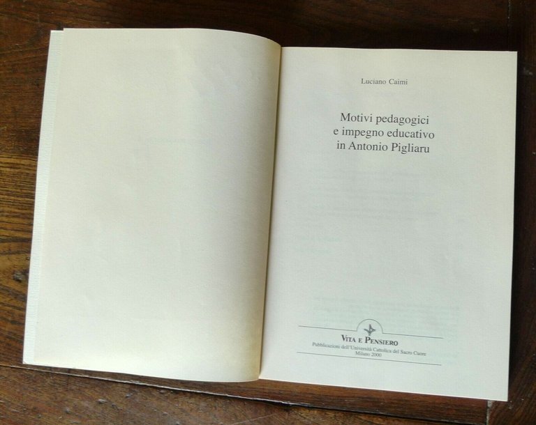 Caimi,MOTIVI PEDAGOGICI E IMPEGNO EDUCATIVO IN ANTONIO PIGLIARU,2000[pedagogia