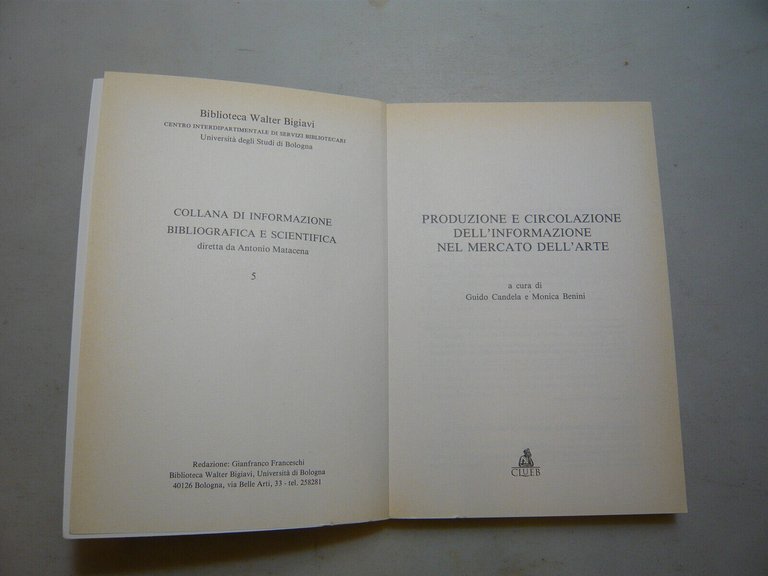 Candela-Benini,PRODUZIONE E CIRCOLAZIONE DELL'INFORMAZIONE...,Bologna,1997