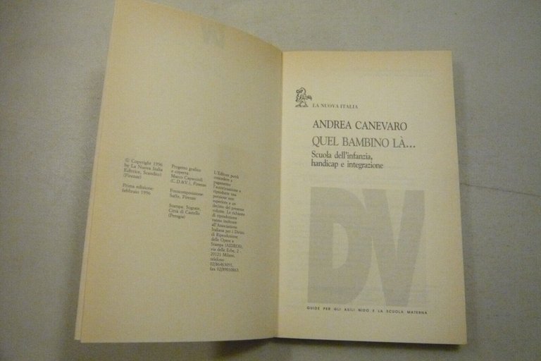 Canevaro,QUEL BAMBINO LÀ,La Nuova Italia 1999[scuola,handicap,integrazione
