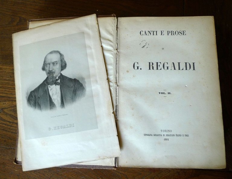 CANTI E PROSE DI GIUSEPPE REGALDI VOL.II,1864[POESIA,STORIA LOCALE,SUSA,TORINO