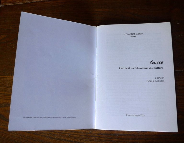 Capurso,TRACCE.DIARIO DI UN LABORATORIO DI SCRITTURA,1999 Matera[LICEO E.DUNI