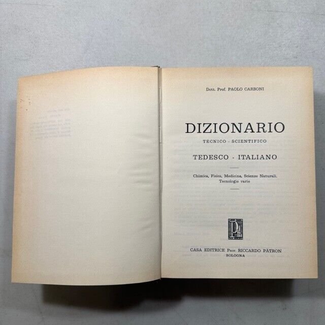 Carboni,DIZIONARIO TECNICO-SCIENTIFICO TEDESCO ITALIANO,Patron 1965[chimica