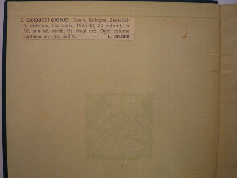 Carducci,OPERE, Zanichelli, Bologna, 1935-38[edizione nazionale, letteratura