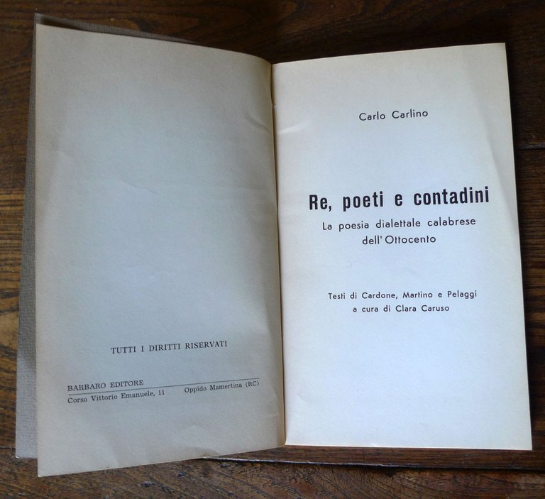 Carlino,RE,POETI E CONTADINI.LA POESIA DIALETTALE CALABRESE DELL'800,'81 Barbaro | Immagine Gallery 2