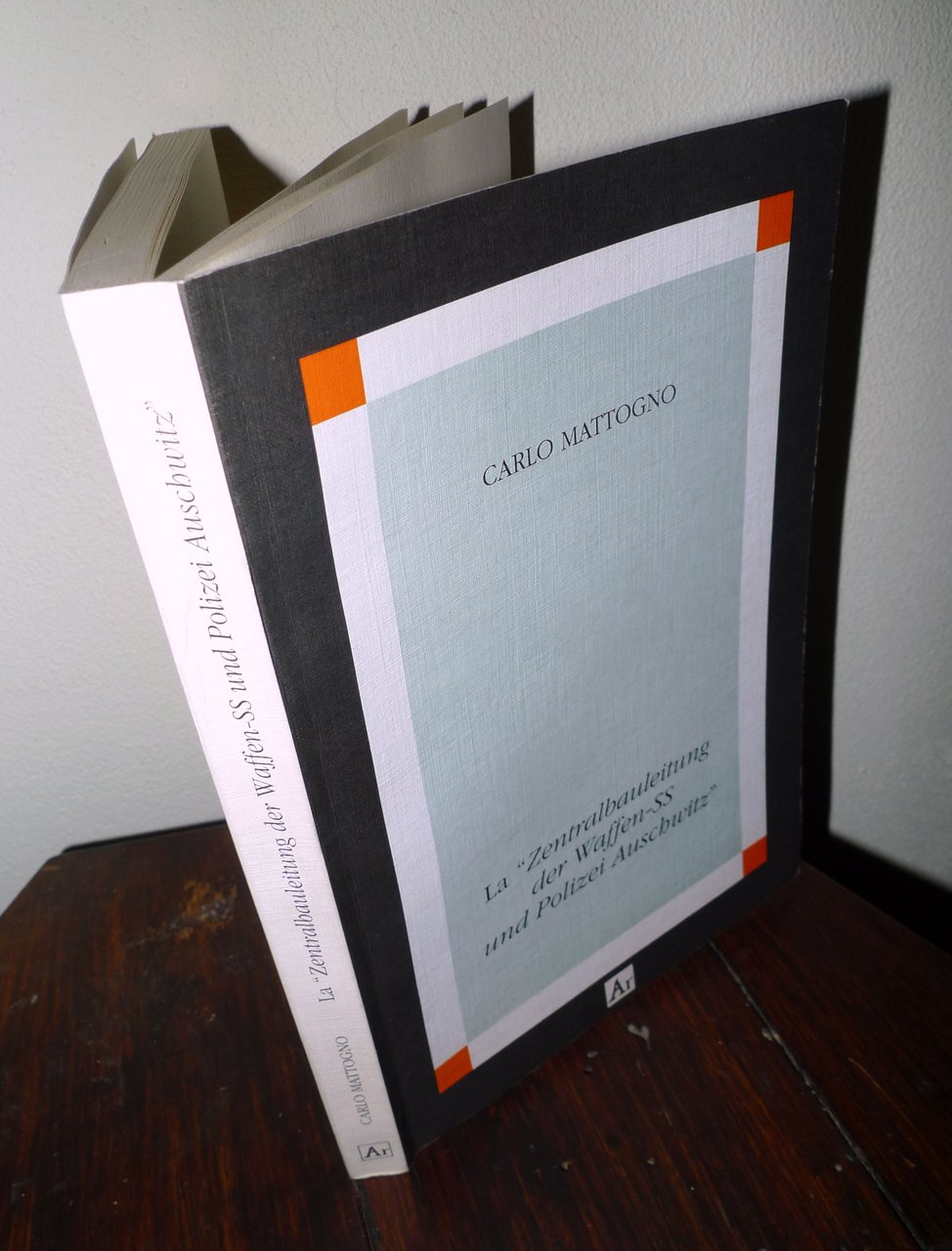 Carlo Mattogno,LA "ZENTRALBAULEITUNG DER WAFFEN-SS UND POLIZEI AUSCHWITZ",1998