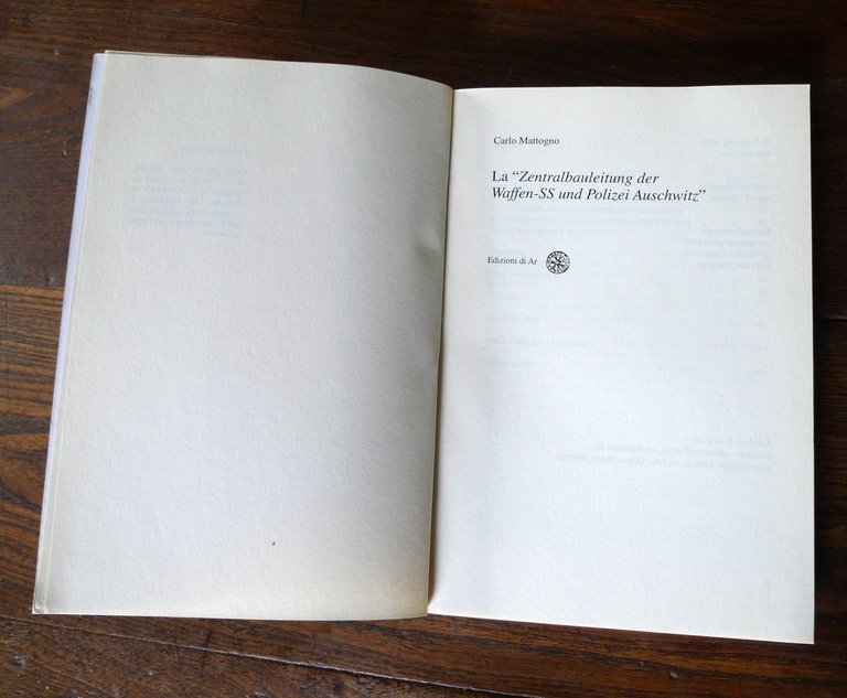 Carlo Mattogno,LA "ZENTRALBAULEITUNG DER WAFFEN-SS UND POLIZEI AUSCHWITZ",1998