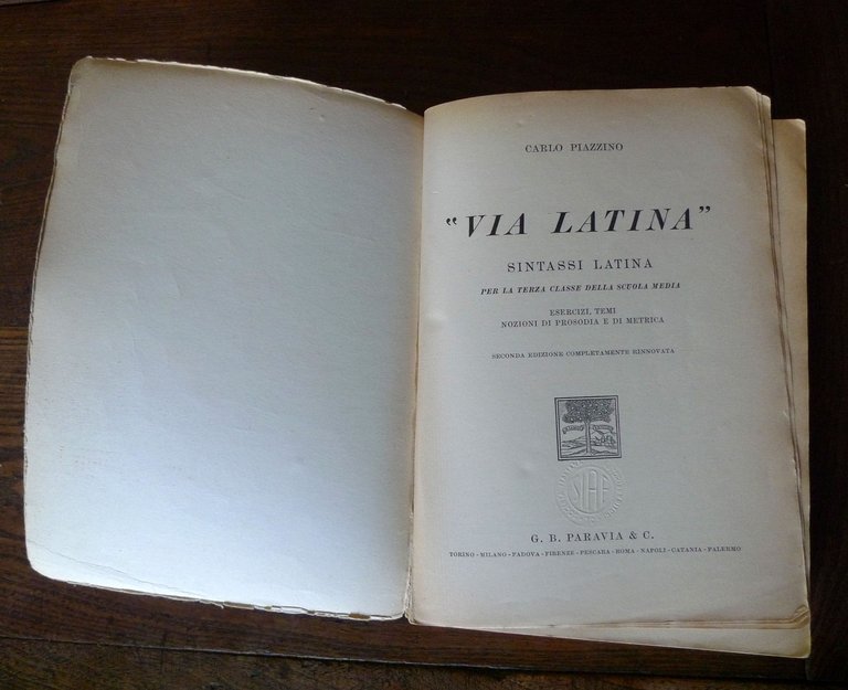 Carlo Piazzino,VIA LATINA.SINTASSI LATINA PER LA SCUOLA,1958 Paravia[manuale | Immagine Gallery 2