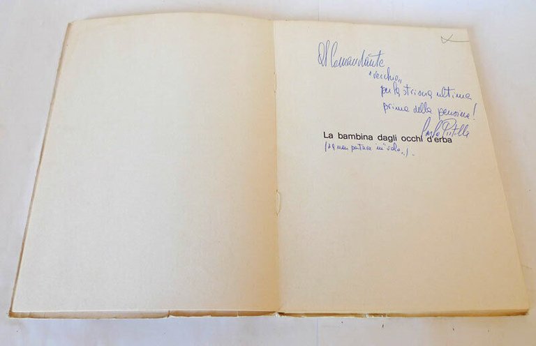 Carlo Pistilli,LA BAMBINA DAGLI OCCHI D'ERBA.Poesie'70 Quaderni Poesia[autografo