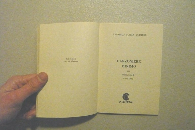 Carmelo Maria Cortese,CANZONIERE MINIMO,La Centona 1990[poesia, Lucio Zinna