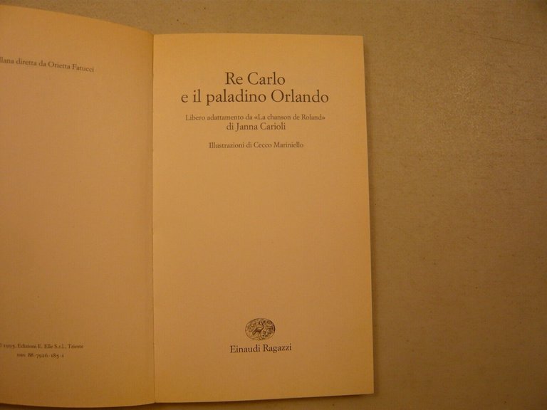 Caroli,RE CARLO E IL PALADINO ORLANDO,Einaudi 1995[Chanson de Roland