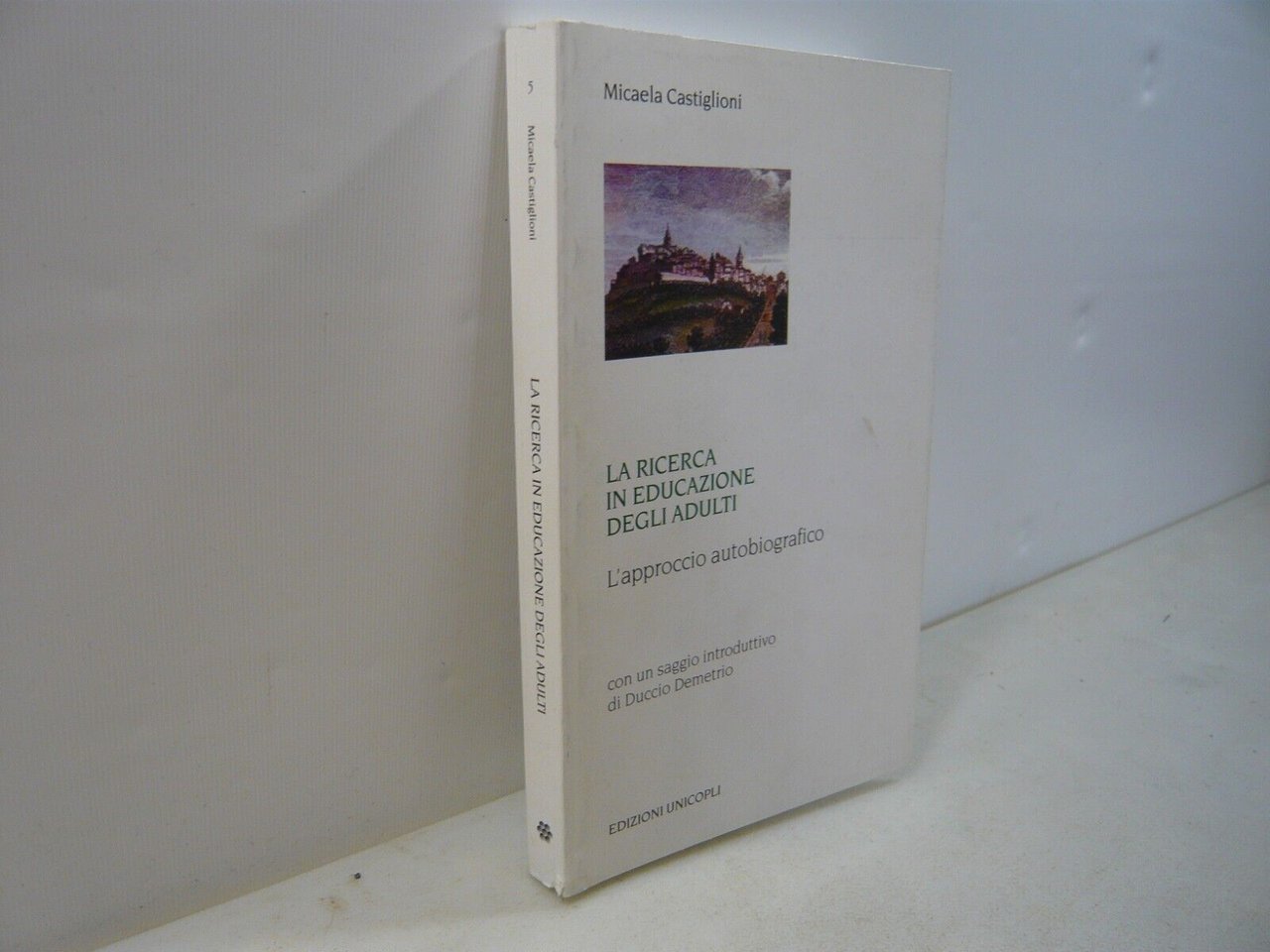 Castiglioni,LA RICERCA IN EDUCAZIONE DEGLI ADULTI,Unicopli 2002
