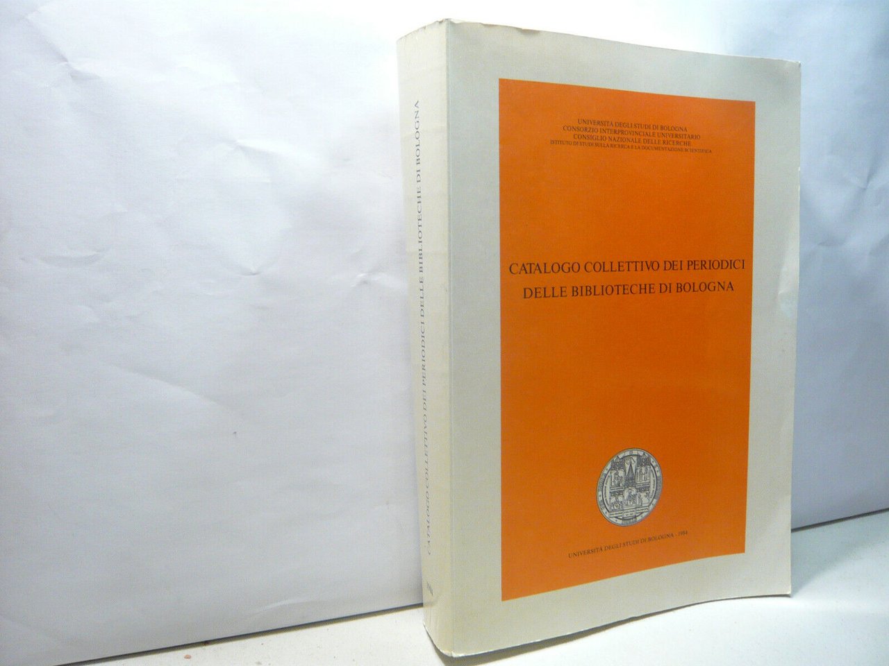 CATALOGO COLLETTIVO DEI PERIODICI DELLE BIBLIOTECHE DI BOLOGNA, Torino 1984