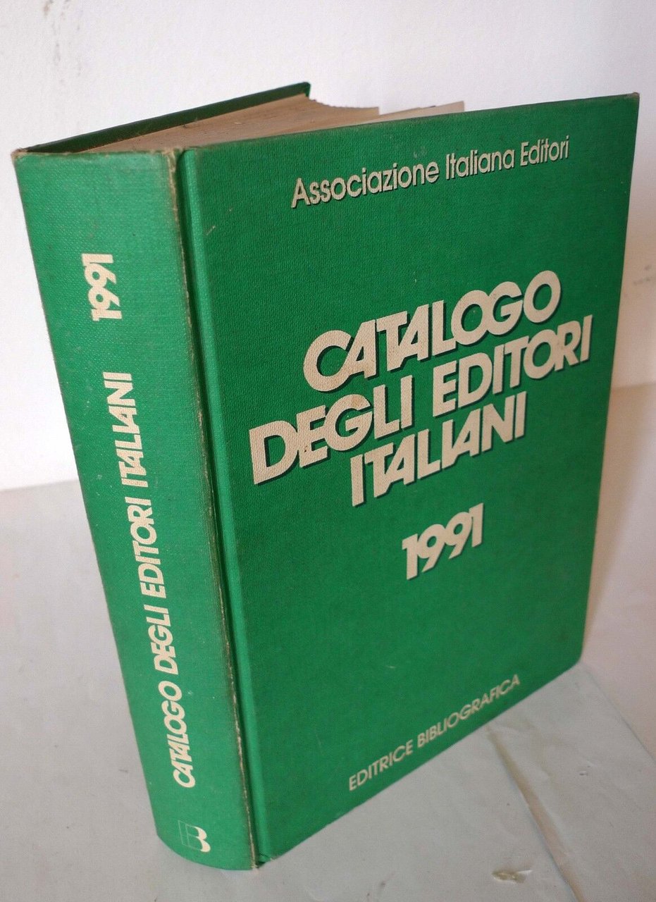 CATALOGO DEGLI EDITORI ITALIANI 1991 Ed.Bibliografica [editoria]