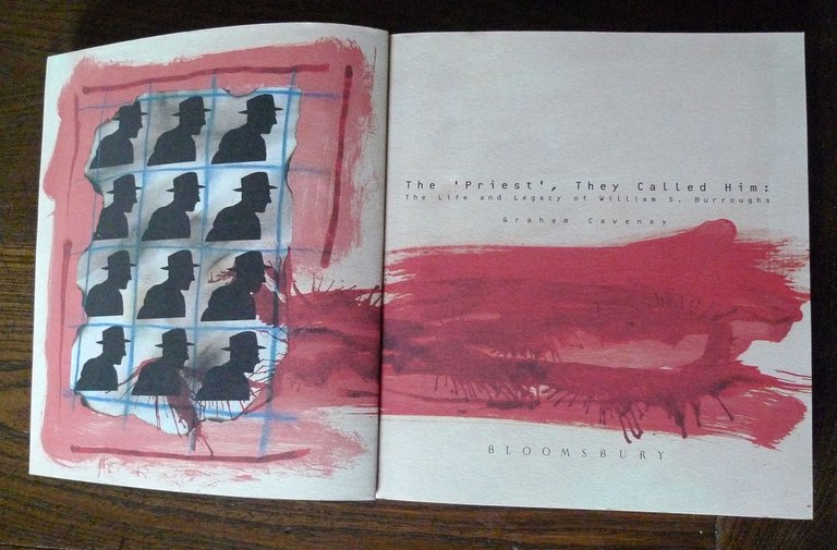 Caveney,THE PRIEST,THE CALLED HIM.THE LIFE AND LEGACY OF WILLIAM S.BURROUGHS,'99