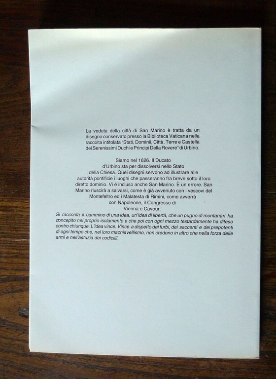 Cecchetti,IL CAMMINO DI UNA IDEA.Come San Marino si è salvato,1991[STORIA