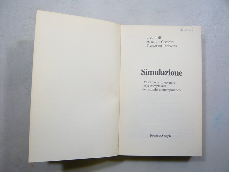 Cecchini,Indovina,SIMULAZIONE,Franco Angeli 1989[complessità mondo contemporaneo