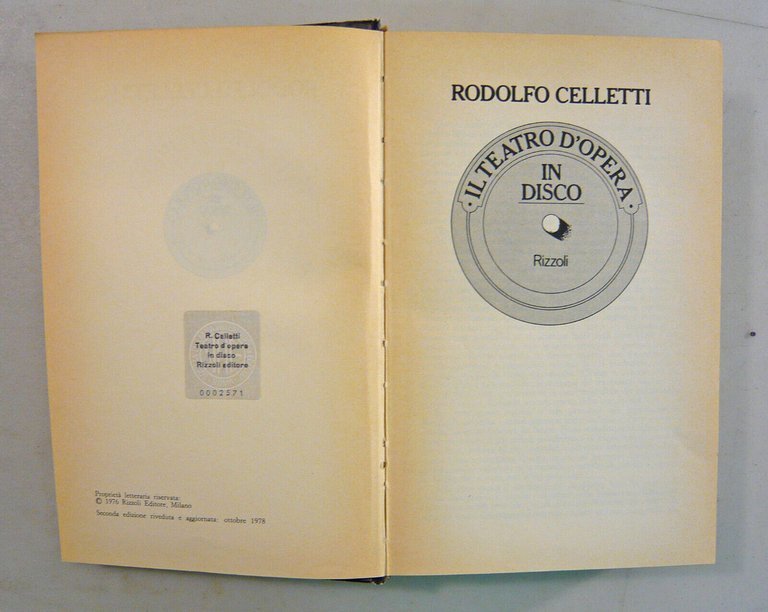 Celletti,IL TEATRO D’OPERA IN DISCO,1978 Rizzoli[musica lirica,discografia