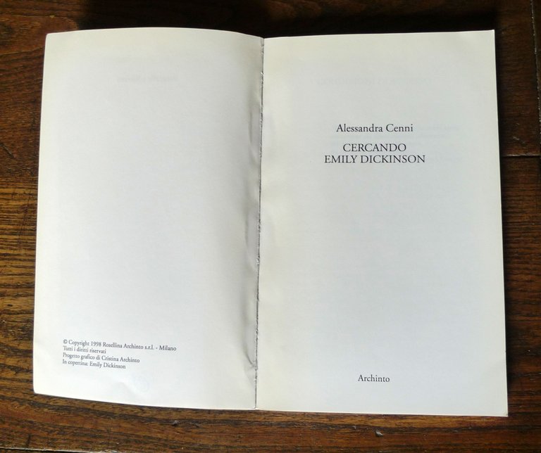 Cenni,CERCANDO EMILY DICKINSON,1998 Archinto[poesia,biografia,bibliografia
