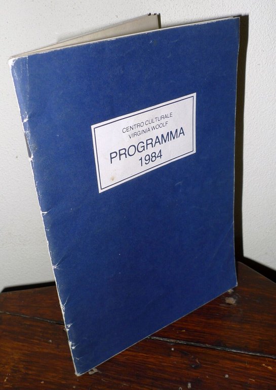 CENTRO CULTURALE VIRGINIA WOOLF,PROGRAMMA 1984[Università delle donne,femminismo