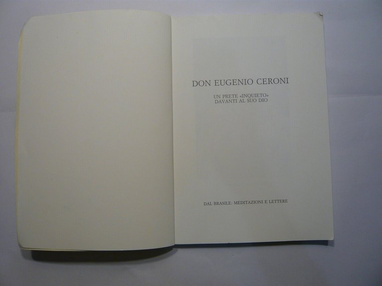 Ceroni,UN PRETE INQUIETO DAVANTI AL SUO DIO, 1992[mistica,religione