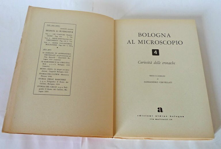 Cervellati,BOLOGNA AL MICROSCOPIO 4.Curiosità delle cronache,1957[storia locale