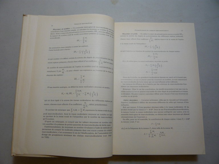 Champetier-Monnerie,INTRODUCTION A LA CHIMIE MACROMOLECULAIRE,Parigi,1969