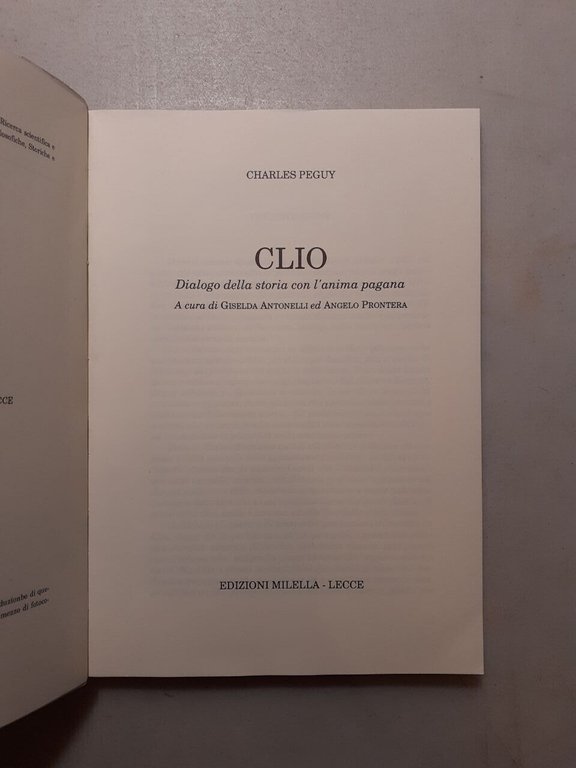 Charles Peguy,CLIO.Dialogo della storia con l’anima pagana, Milella 1994
