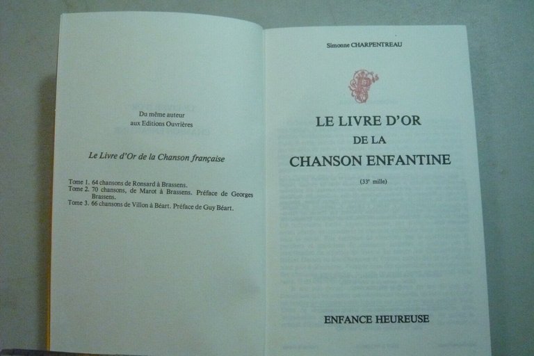 Charpentreau,LE LIVRE D'OR DE LA CHANSON ENFANTINE, 1990[musica,