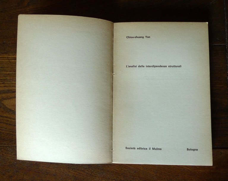 Chiou-shuang Yan,L'ANALISI DELLE INTERDIPENDENZE STRUTTURALI,'72 Mulino[ECONOMIA