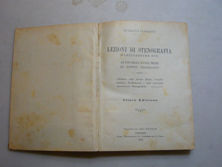 Ciabatti,LEZIONI DI STENOGRAFIA (GABELSBERGER NOE),Firenze, 1925
