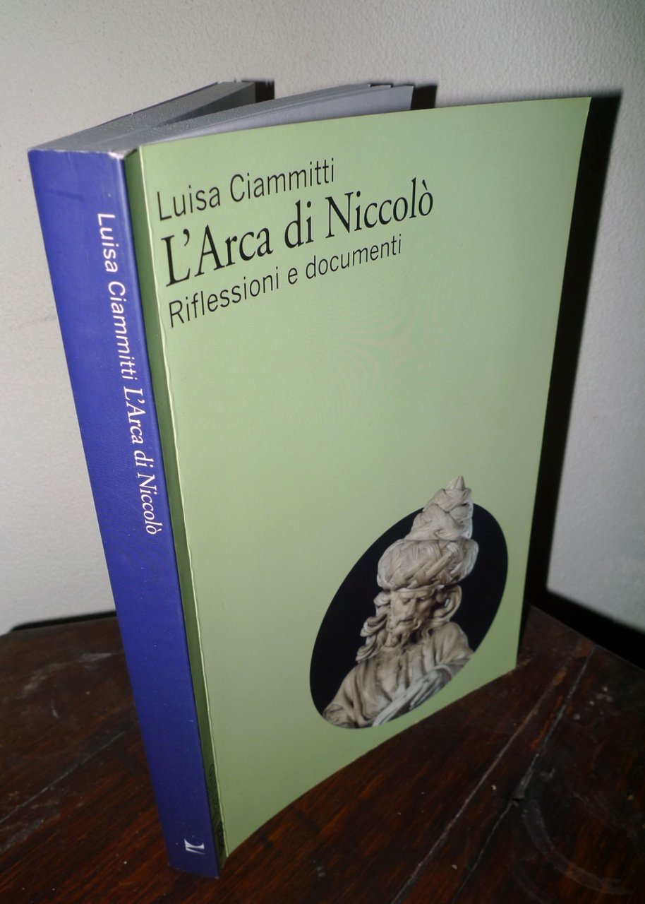 Ciammitti,L'ARCA DI NICCOLÒ.Riflessioni e documenti,2022 Marsilio[storia arte | Immagine principale
