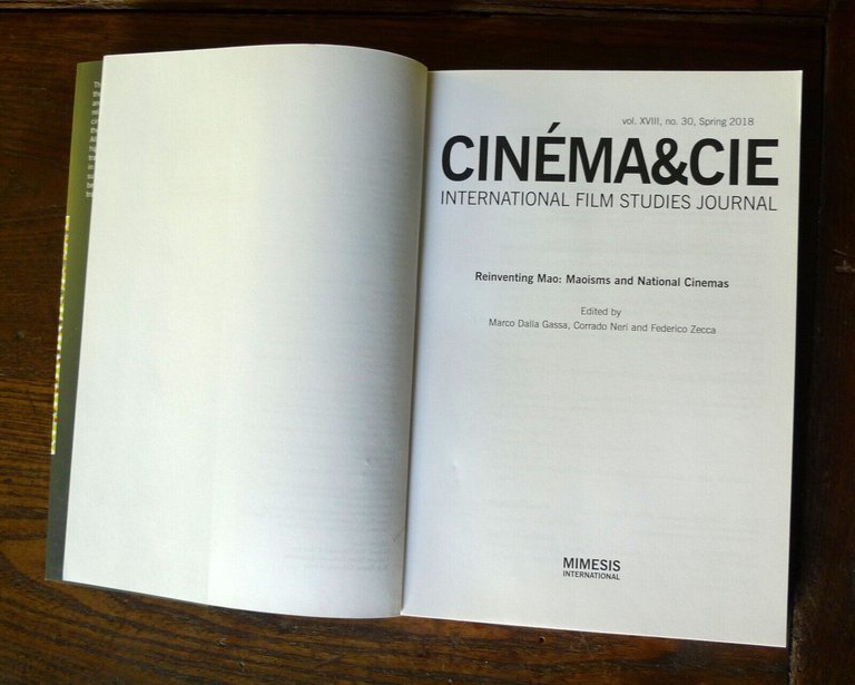 CINEMA & CIE.INTERNATIONAL FILM STUDIES JOURNAL n.30 2018[REINVENTING MAO