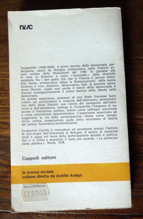 Cipolla,TOCQUEVILLE:IL TEORICO DELLA PARTECIPAZIONE,1978 Cappelli[POLITICA