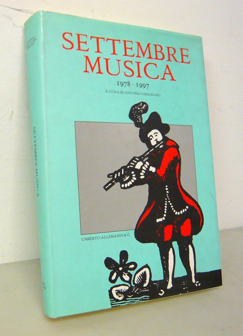 Cirignano,SETTEMBRE MUSICA 1978-1997,Allemandi[Torino,storia locale,rassegna