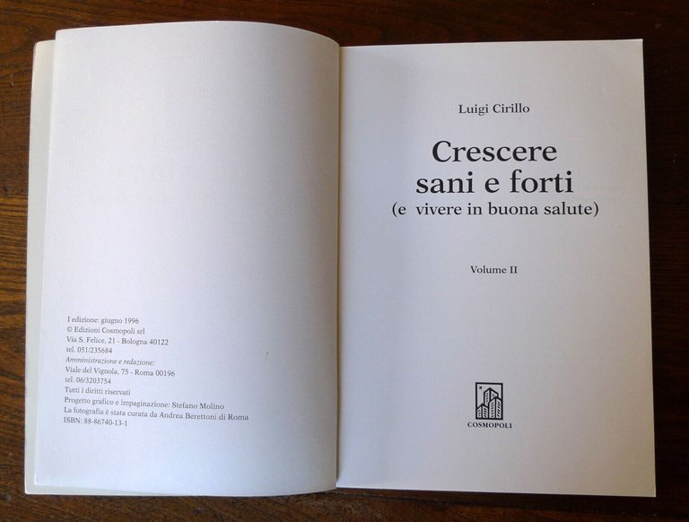 Cirillo,CRESCERE SANI E FORTI(e vivere in buona salute)Vol.II,1996 Cosmopoli