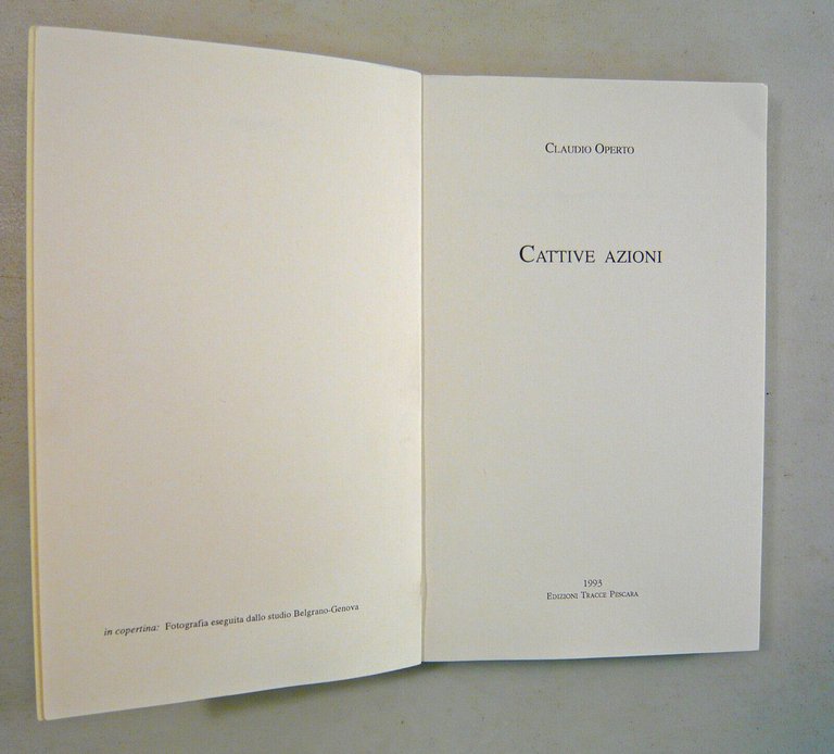 Claudio Operto,CATTIVE AZIONI,1993 Tracce[narrativa italiana contemporanea