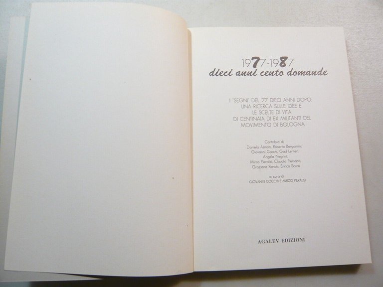 Cocchi,Pieralisi,1977-1987 Dieci anni cento domande,Agalev 1988[militanza