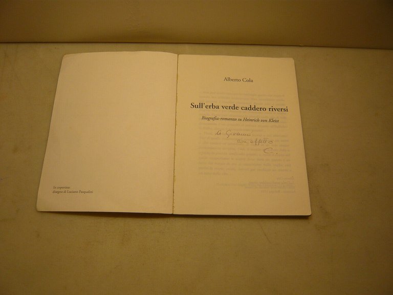 Cola,SULL'ERBA VERDE CADDERO RIVERSI,Bologna,1994[von Kleist