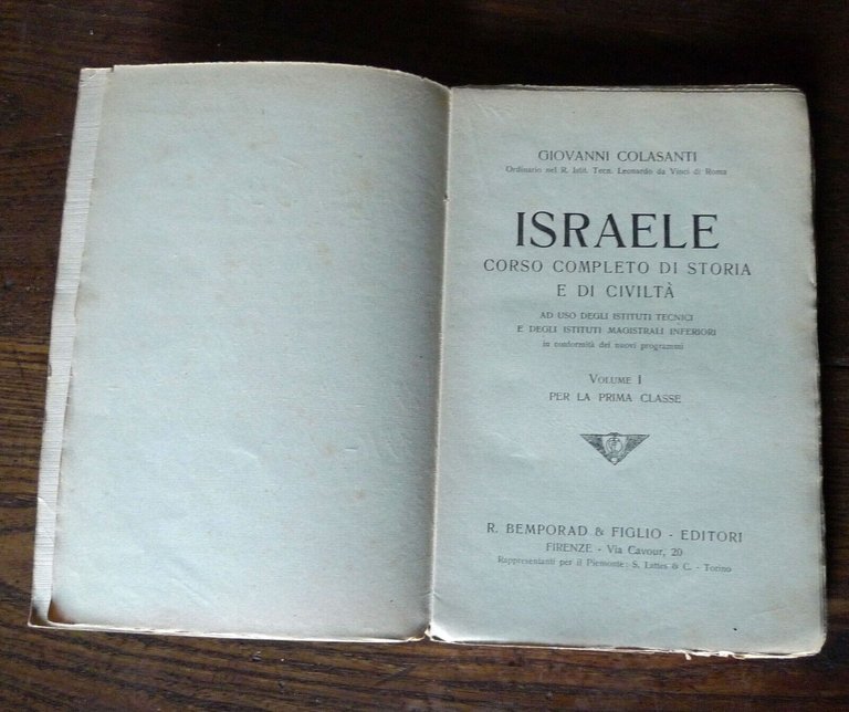 Colasanti,ISRAELE.CORSO COMPLETO DI STORIA E DI CIVILTÀ,1924 Bemporad